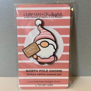 Hubman & Chubgirl North Pole Gnome Limited Edition Enamel Pin